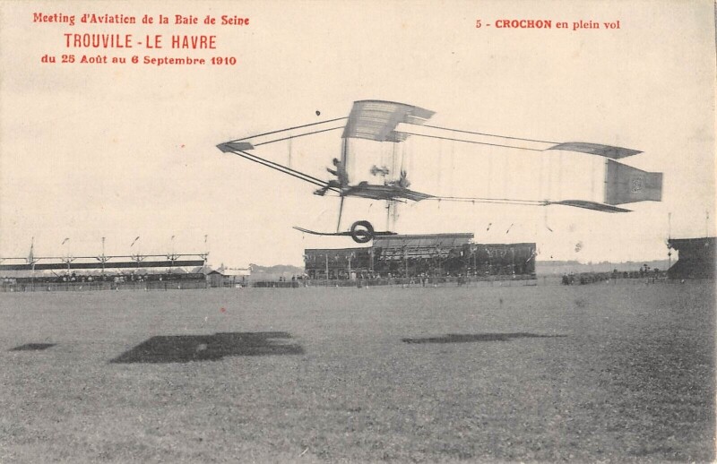 Carte postale ancienne Meeting Aviation Baie De Seine Trouville Le Havre 1910 Crochon En Plein V