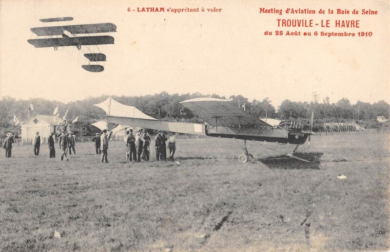 Carte postale ancienne Meeting Aviation Baie De Seine Trouville Le Havre 1910 Latham S'Appretant