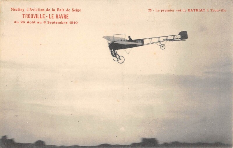 Carte postale ancienne Meeting Aviation Baie De Seine Trouville Le Havre 1910 Le 1ER Vol De Bath
