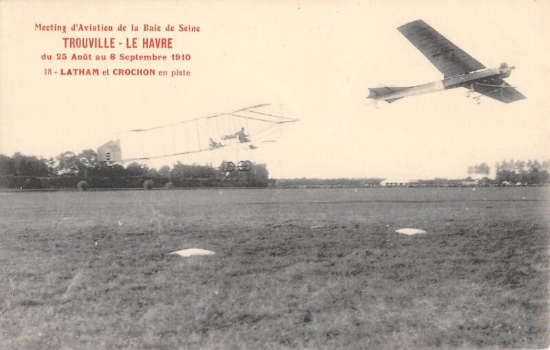 Carte postale ancienne Meeting Aviation Baie De Seine Trouville Le Havre 1910 Latham Et Crochon
