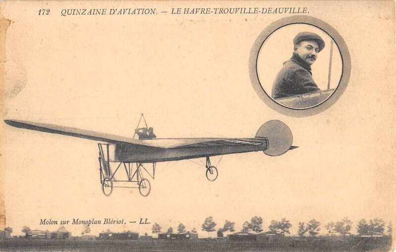 Carte postale ancienne Quinzaine D'Aviation Le Havre Trouville Deauville Molon Sur Monoplan Bler à Deauville
