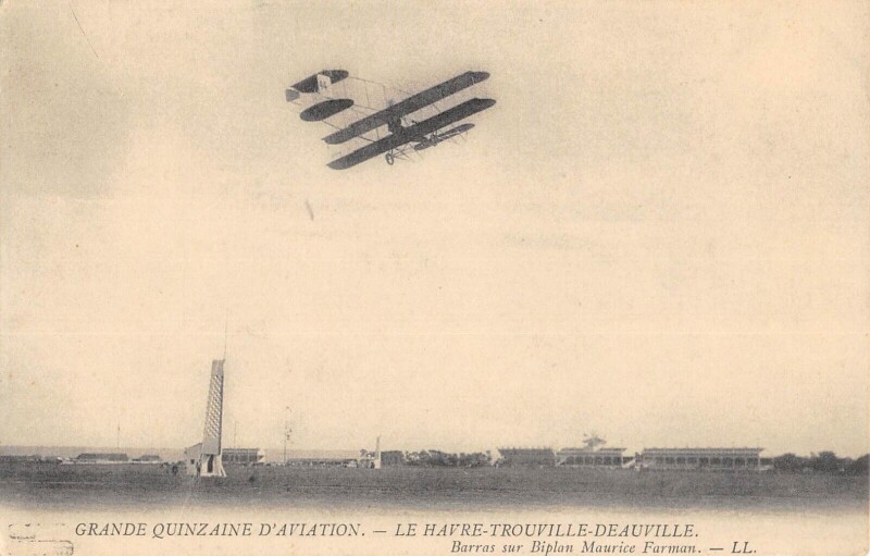 Carte postale ancienne Quinzaine D'Aviation Le Havre Trouville Deauville Barras Sur Biplan Farma à Deauville