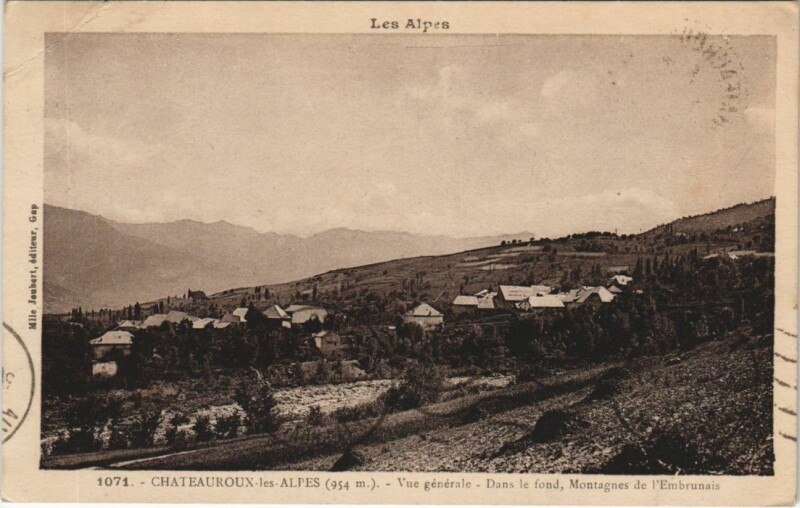 Carte postale ancienne Chateauroux-les-Alpes Vue Generale