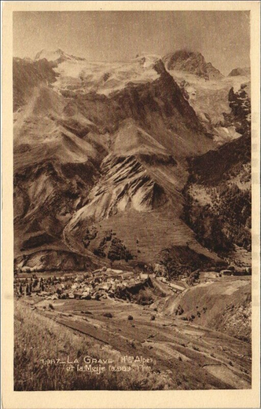 Carte postale ancienne La Grave et la Meije à La Grave