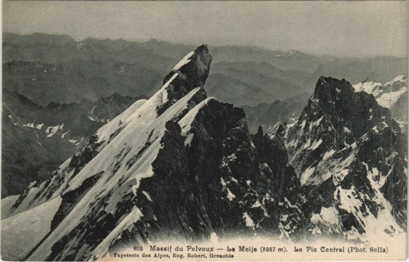Carte postale ancienne Massif de Pelvoux - La Meije - Le Pic Central