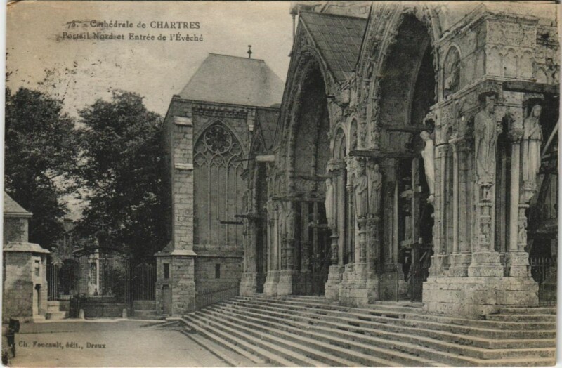 Carte postale ancienne Chartres Cathedrale Portail Nord France à Chartres