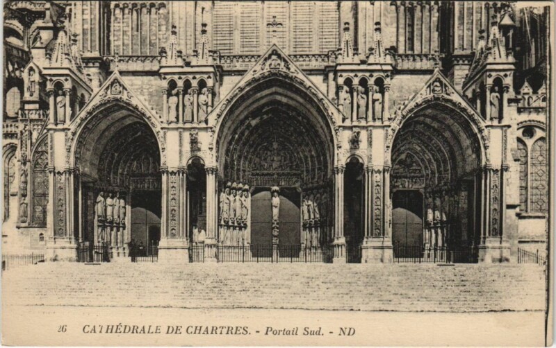 Carte postale ancienne Chartres Cathedrale Portail Sud France à Chartres