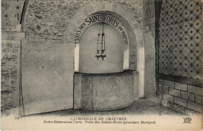 Carte postale ancienne Chartres Cathedrale N.-D. Sous Terre France à Chartres