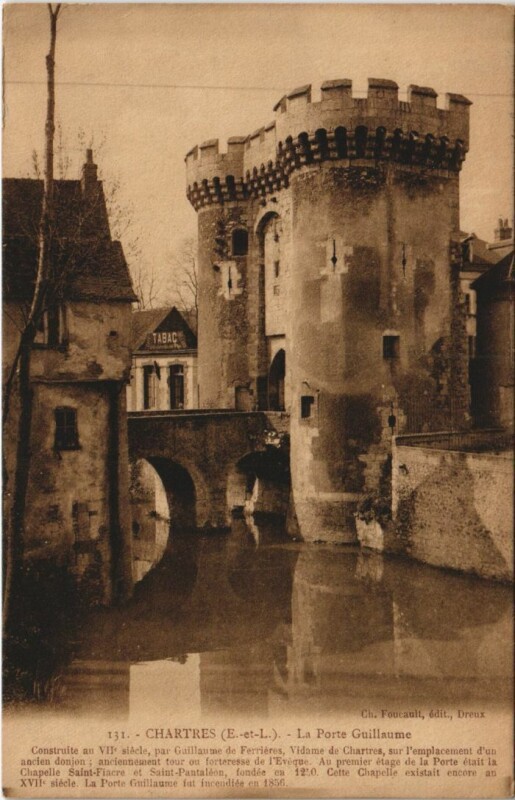 Carte postale ancienne Chartres Porte Guillaume France à Chartres