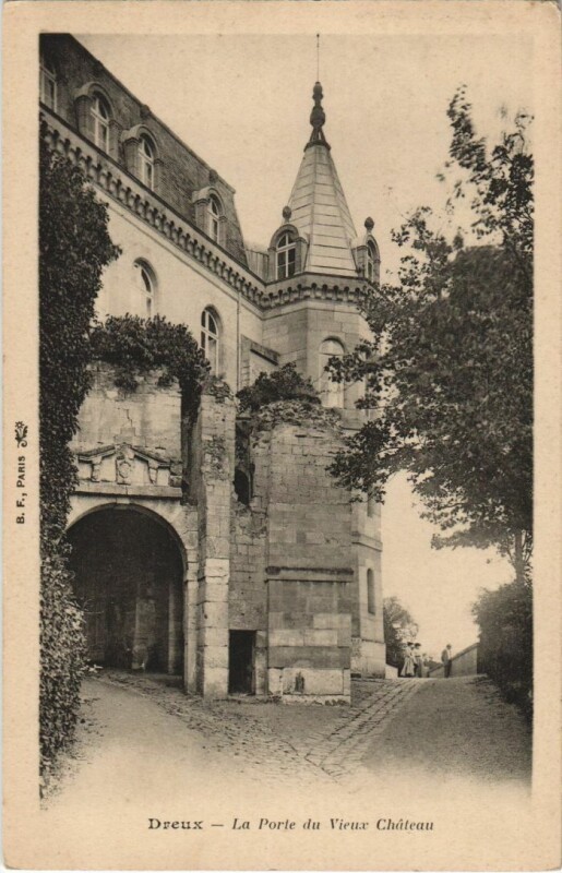 Carte postale ancienne Dreux La Porte du Vieux Chateau France à Dreux