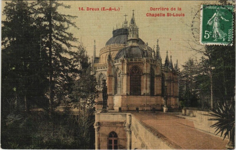 Carte postale ancienne Dreux Derriere de la Chapelle Saint-Louis France à Dreux