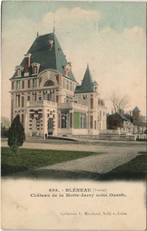 Carte postale ancienne Bleneau Chateau de la Motte-Jarry France