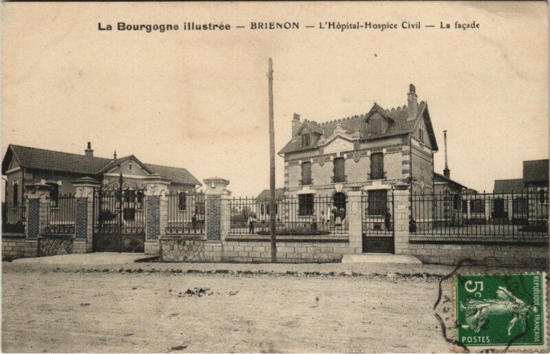 Carte postale ancienne Brienon L'Hopital Hospice Civil, La facade France