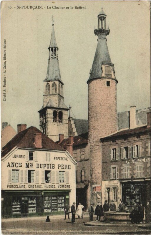 Carte postale ancienne Saint-Pourcain-sur-Sioule Le Clocher et le Beffroi