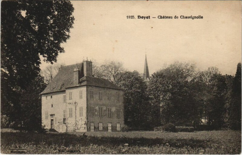 Carte postale ancienne Doyet Chateau de Chassignolle à Doyet