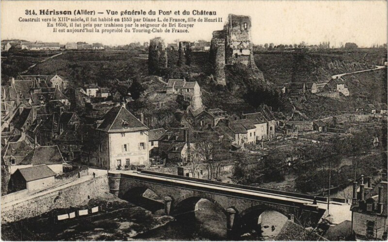 Carte postale ancienne Herisson Vue Generale du Pont et du Chateau