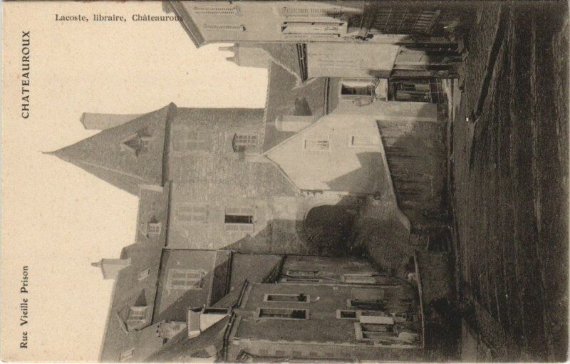 Carte postale ancienne Chateauroux Rue Vieille Prison France