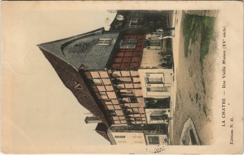Carte postale ancienne La Chatre Une Vieille Maison France