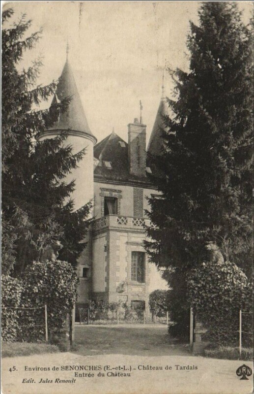 Carte postale ancienne Senonches Environs - Chateau de Tardais - Entree à Senonches