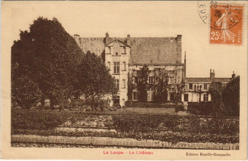 Carte postale ancienne La Loupe Le Chateau à La Loupe