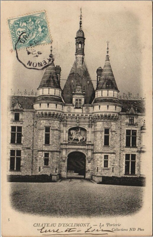 Carte postale ancienne Chateau d'Esclimont - La Porterie