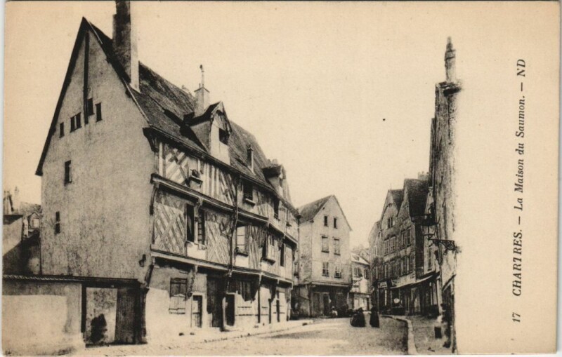 Carte postale ancienne Chartres La Maison du Saumon à Chartres