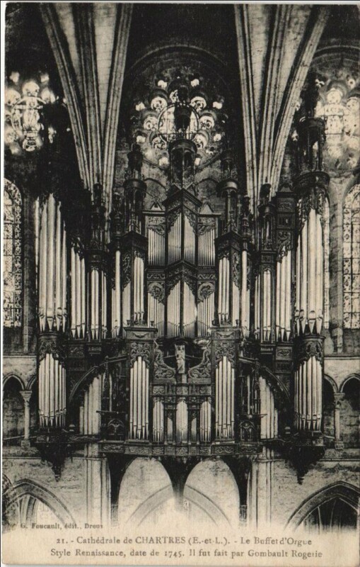 Carte postale ancienne Chartres Cathedrale - Le Buffet d'Orgue à Chartres