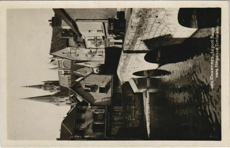 Carte postale ancienne Chartres Le Pont Bouju à Chartres