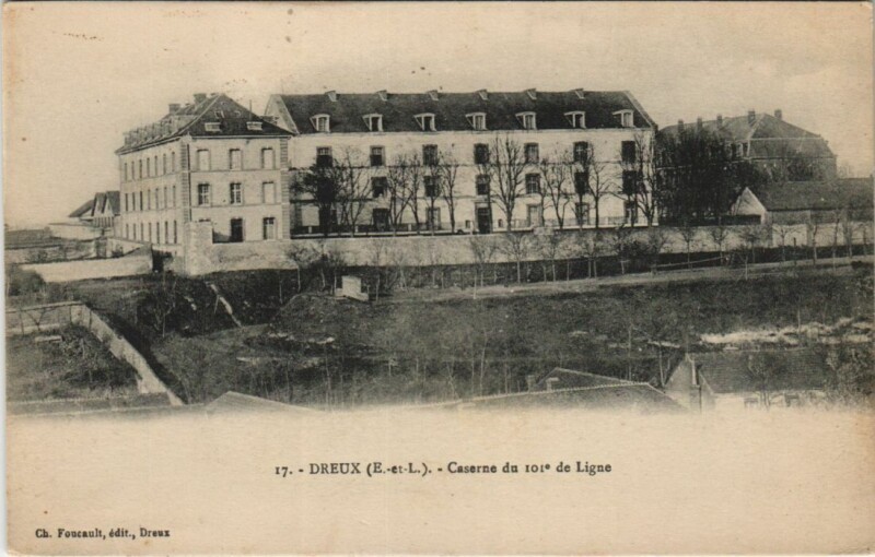 Carte postale ancienne Dreux Caserne du 101. de Ligne à Dreux