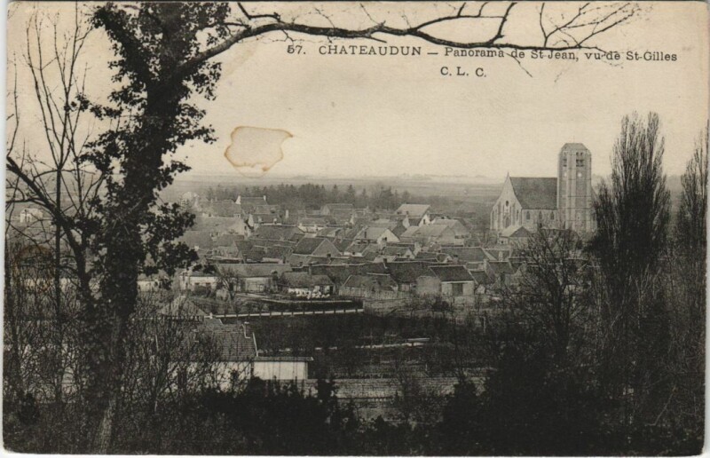 Carte postale ancienne Chateaudun Panorama de Saint-Jean - Vu de Saint-Gilles à Gilles