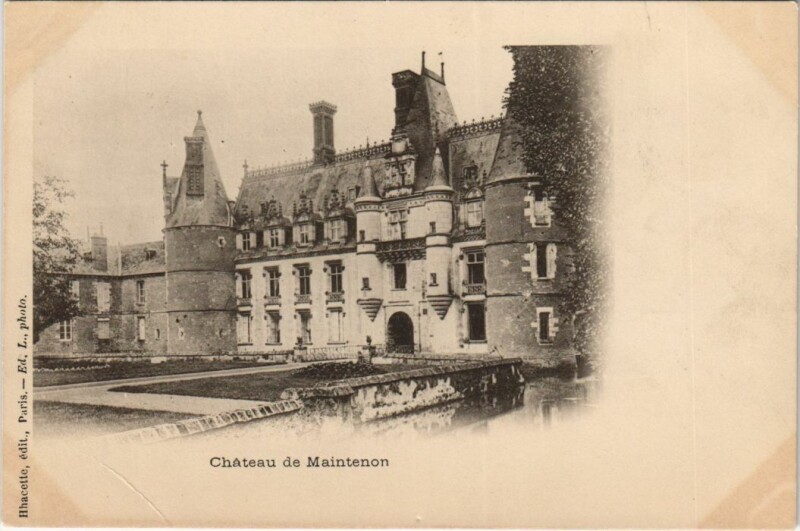 Carte postale ancienne Maintenon Chateau France à Maintenon