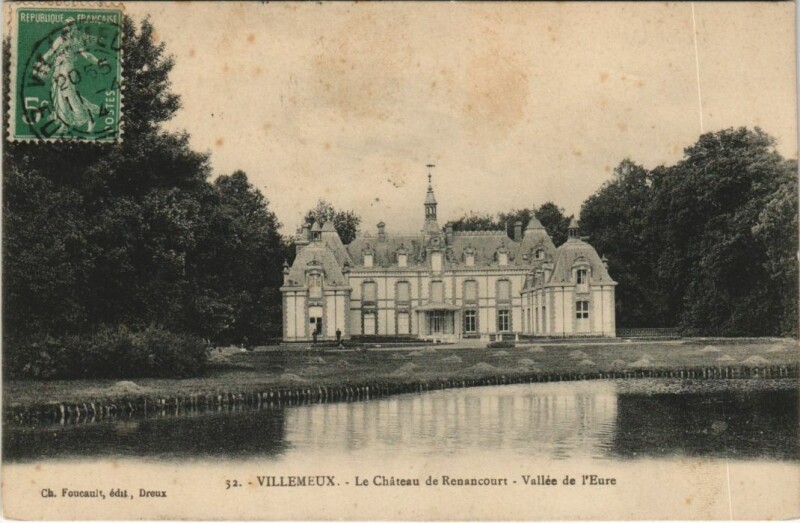 Carte postale ancienne Villemeux Le Chateau de Renancourt France