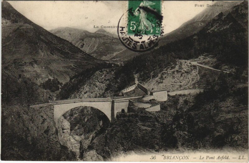 Carte postale ancienne Briancon Le Pont Asfeld France