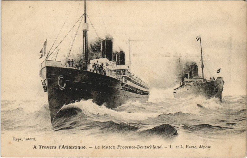 Carte postale ancienne A Travers Transatlantique Le Match Provence-Deutschland Ships