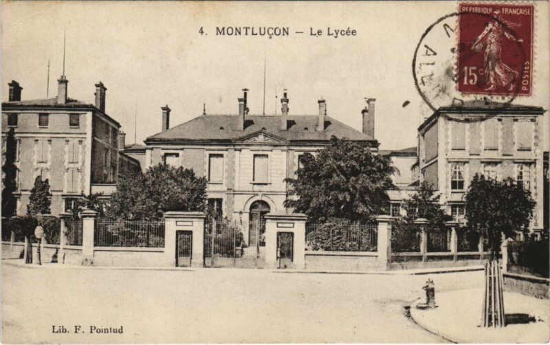 Carte postale ancienne Montlucon Le Lycee