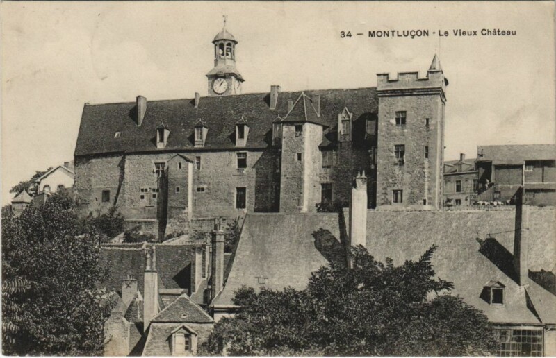 Carte postale ancienne Montlucon Le Vieux Chateau