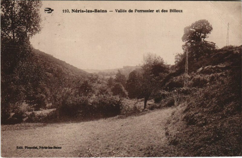 Carte postale ancienne Neris les Bains Vallee de Perrassier et des Billoux