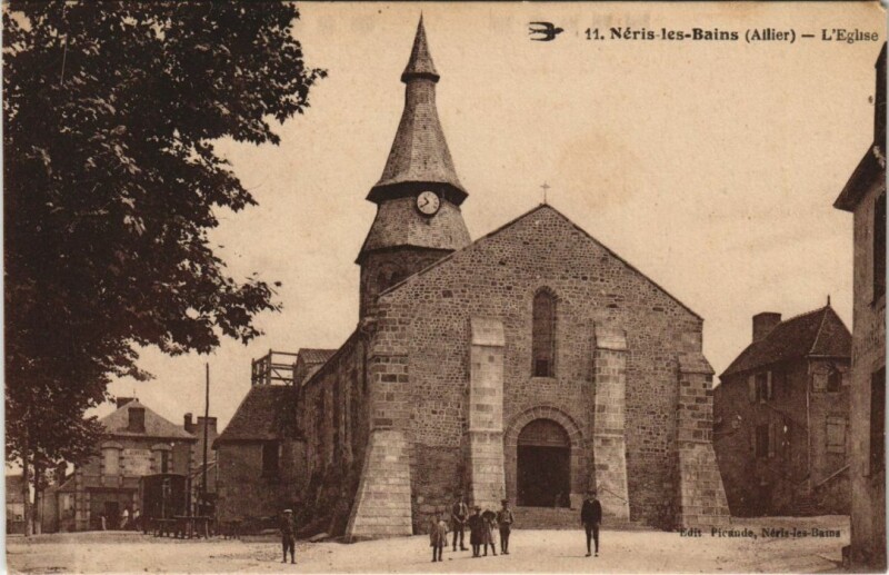 Carte postale ancienne Neris les Bains Eglise