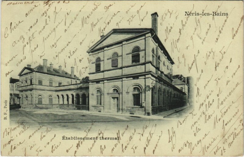 Carte postale ancienne Neris les Bains Etablissement Thermal