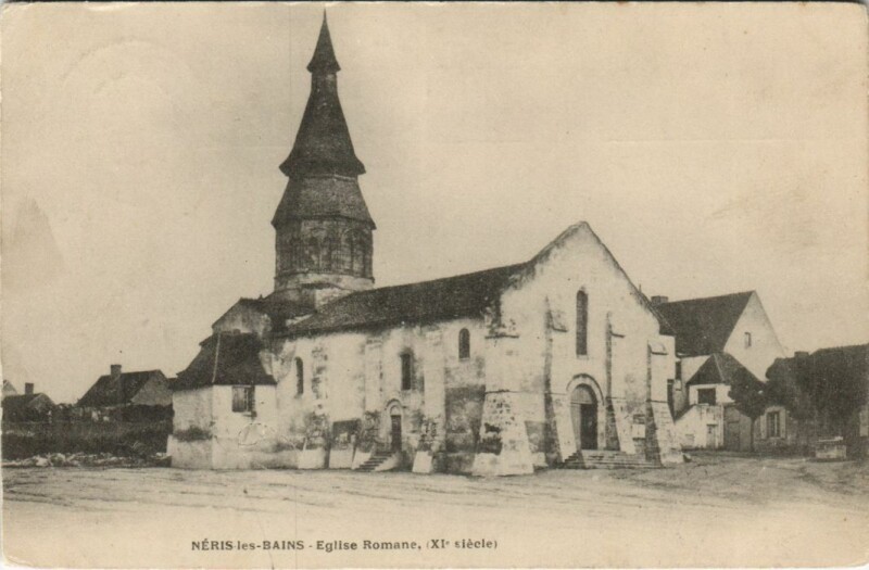 Carte postale ancienne Neris les Bains Eglise romane