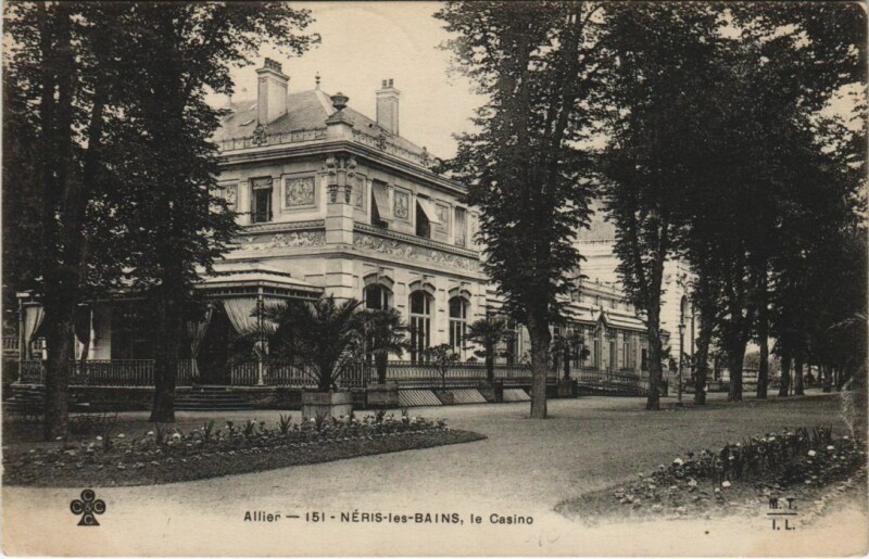 Carte postale ancienne Neris les Bains Le Casino