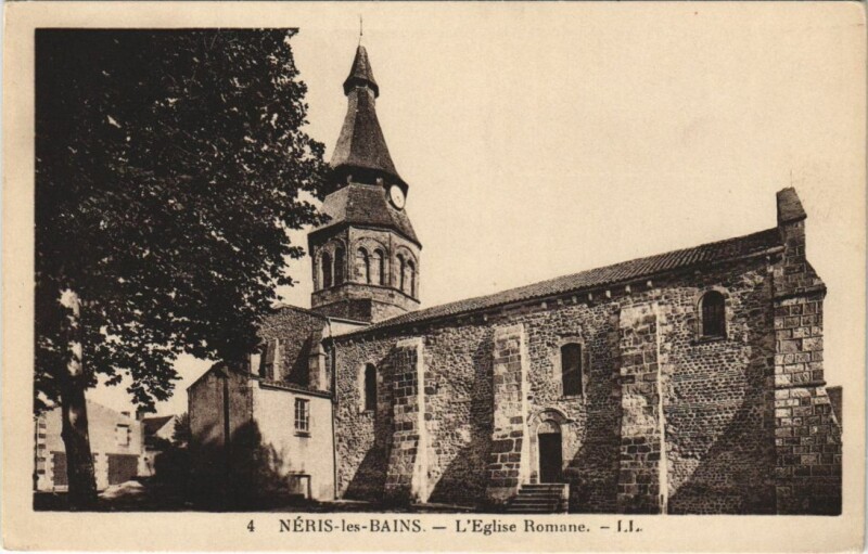 Carte postale ancienne Neris les Bains Eglise romane