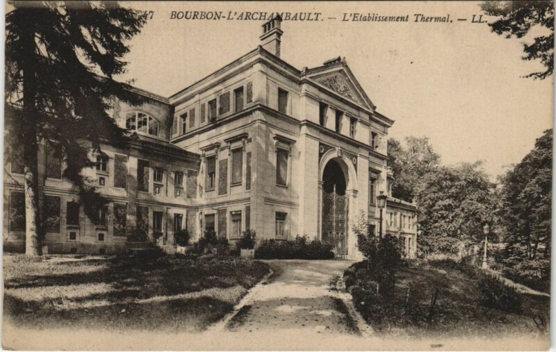 Carte postale ancienne Bourbon-l'Archambault Etablissement Thermal à Bourbon-l'Archambault