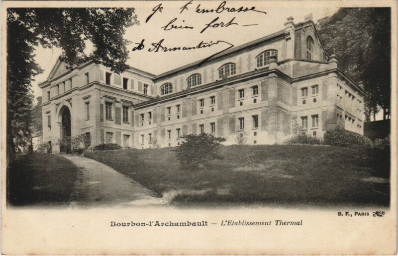 Carte postale ancienne Bourbon-l'Archambault Etablissement Thermal à Bourbon-l'Archambault