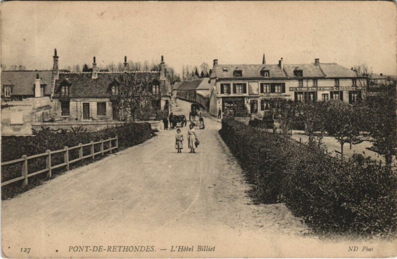 Carte postale ancienne Pont-de-Rethondes L'Hotel Billiet à Rethondes