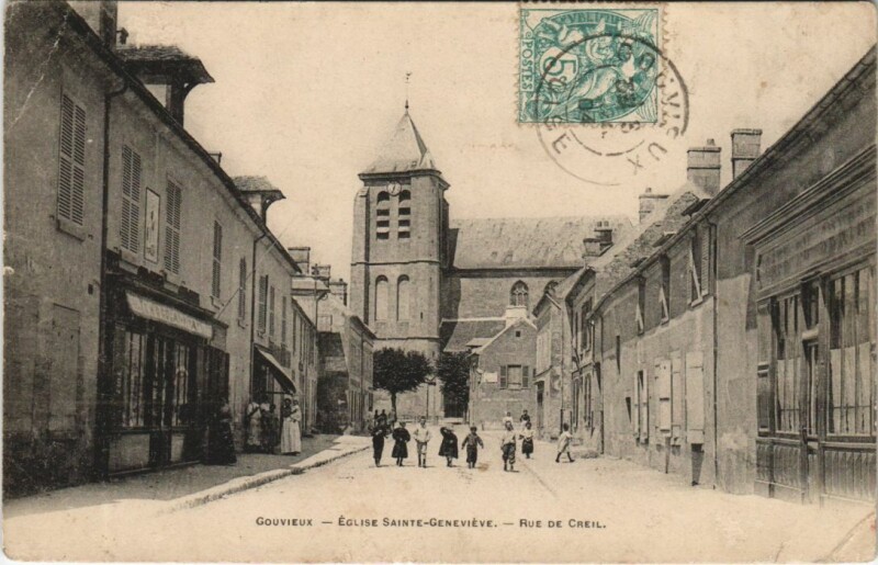 Carte postale ancienne Gouvieux Eglise Sainte-Genevieve - Rue de Creil à Creil