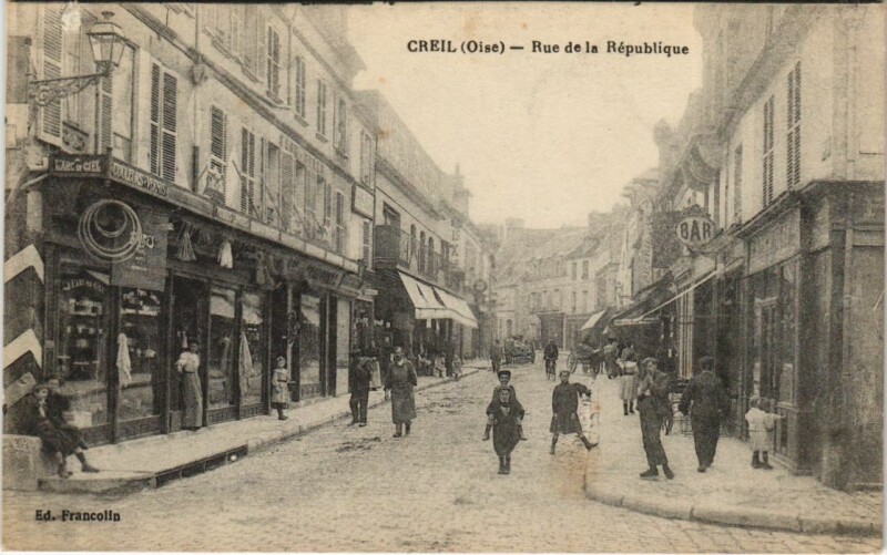 Carte postale ancienne Creil Rue de la Republique à Creil