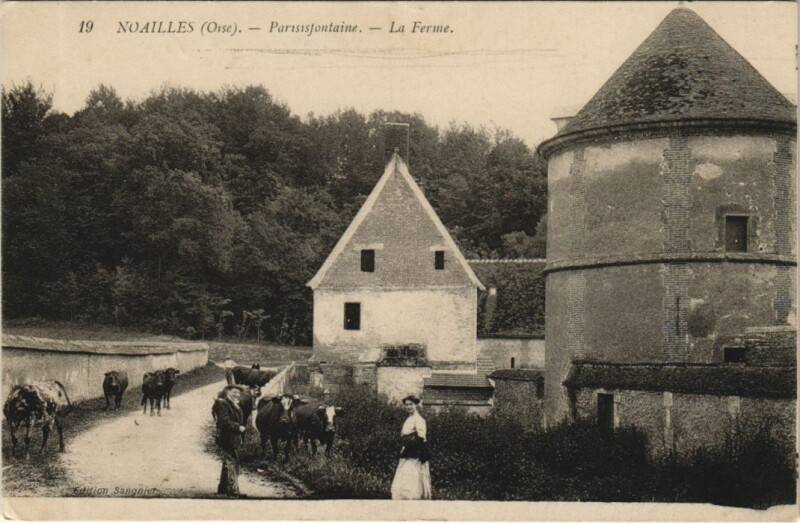 Carte postale ancienne Noailles Parisisfontaine - La Ferme à Noailles