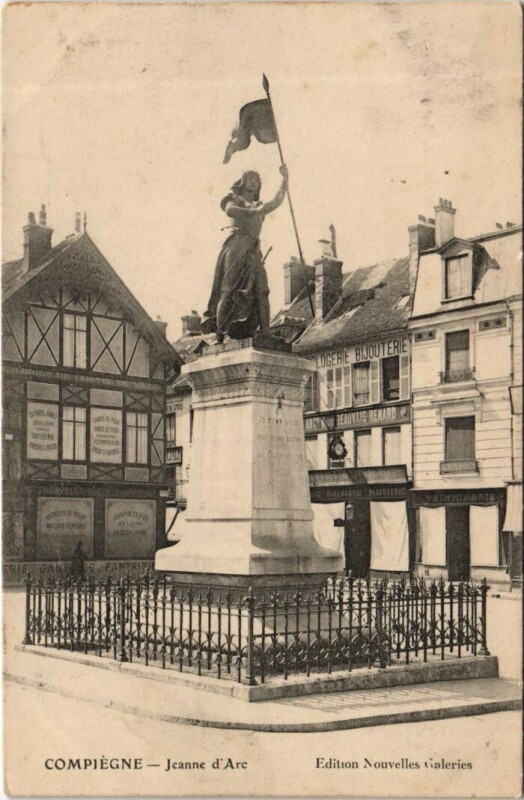 Carte postale ancienne Compiegne Jeanne d'Arc