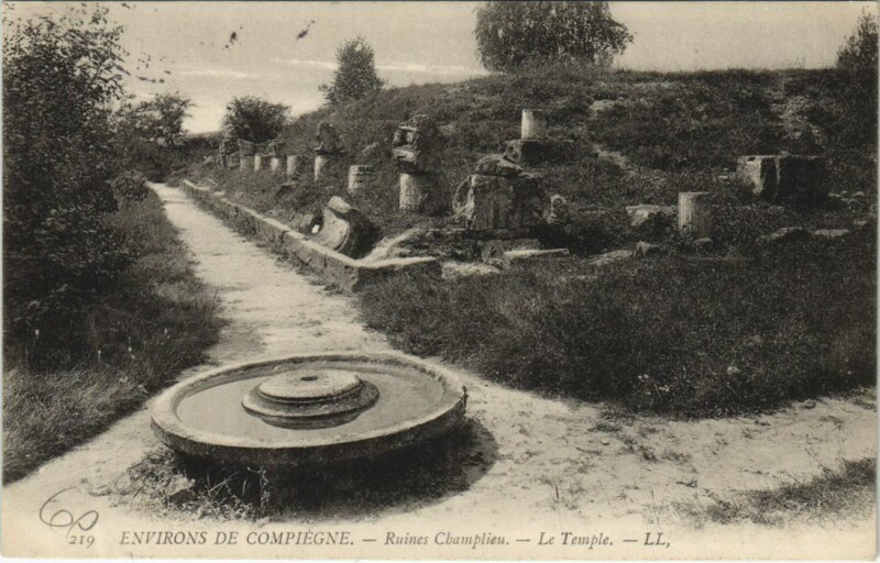 Carte postale ancienne Compiegne Environs - Ruines Champlieu - Le Temple